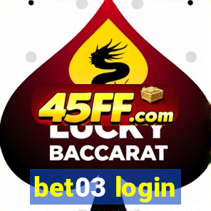 bet03 login